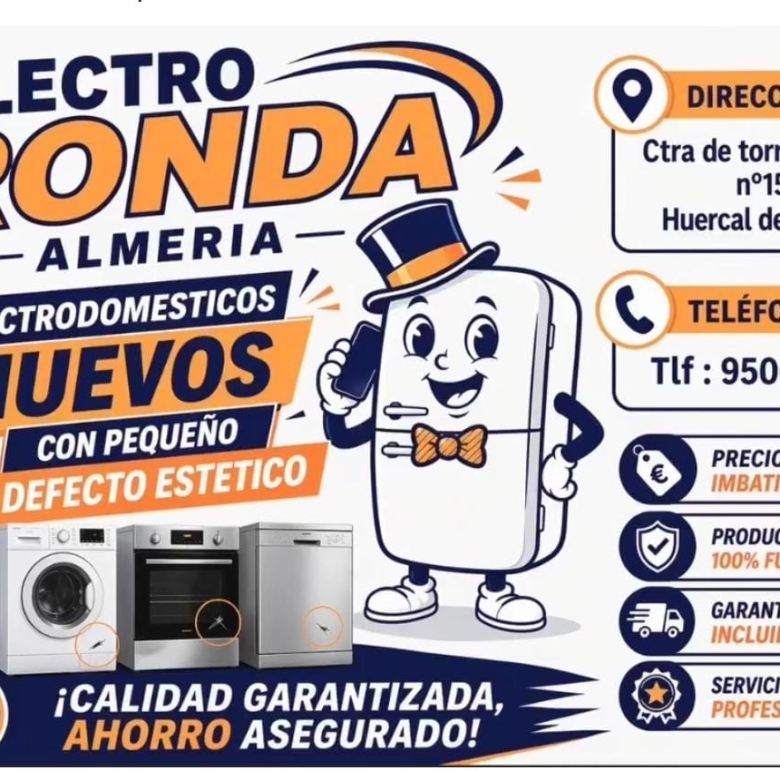 Publicidad de Electro Ronda Almería anunciando electrodomésticos nuevos con defecto estético, un refrigerador sonriente con sombrero anima la imagen.